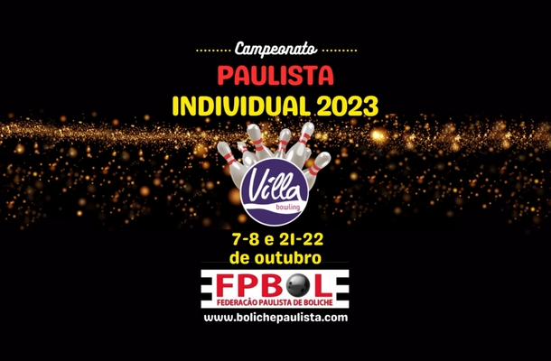 CAMPEONATO PAULISTA INDIVIDUAL DE BOLICHE 2023