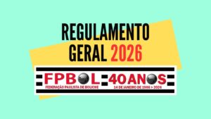 REGULAMENTO GERAL FPBOL 2026